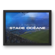 Cadre Stade Océane Le Havre | Football Normand et Ambiance Unique | Cadre Perso