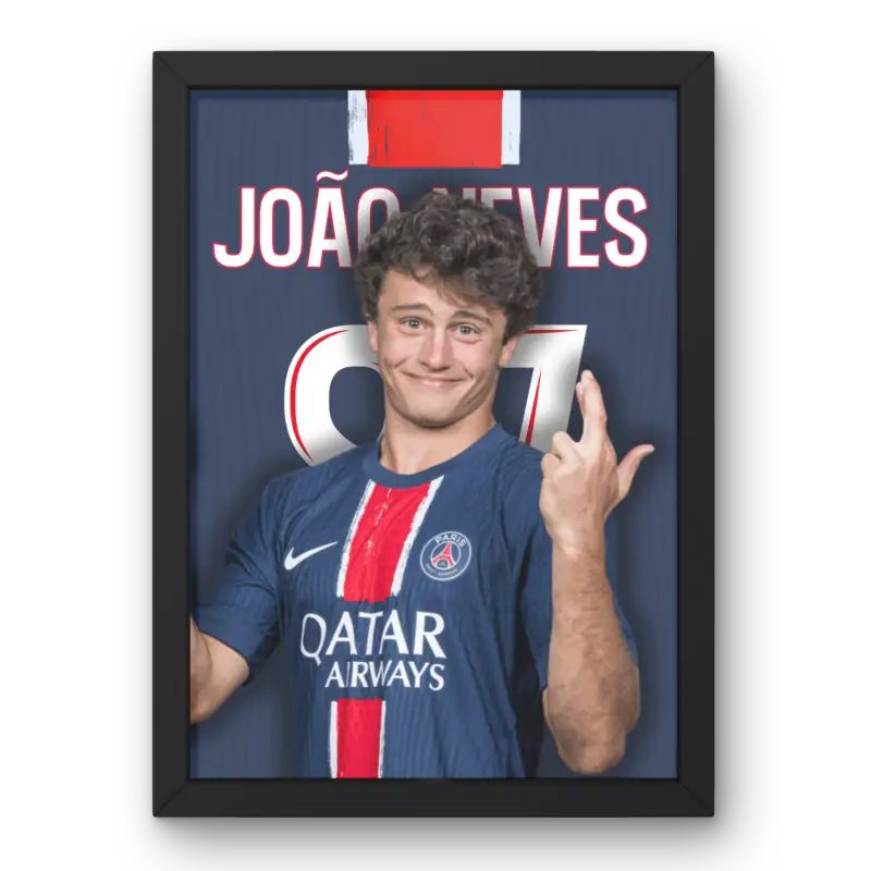 João Neves - PSG | Affiche Encadrée de Football | Cadre Perso